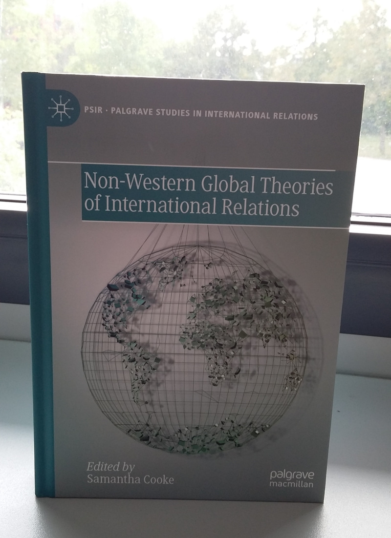 Non-Western Global Theories of International Relations